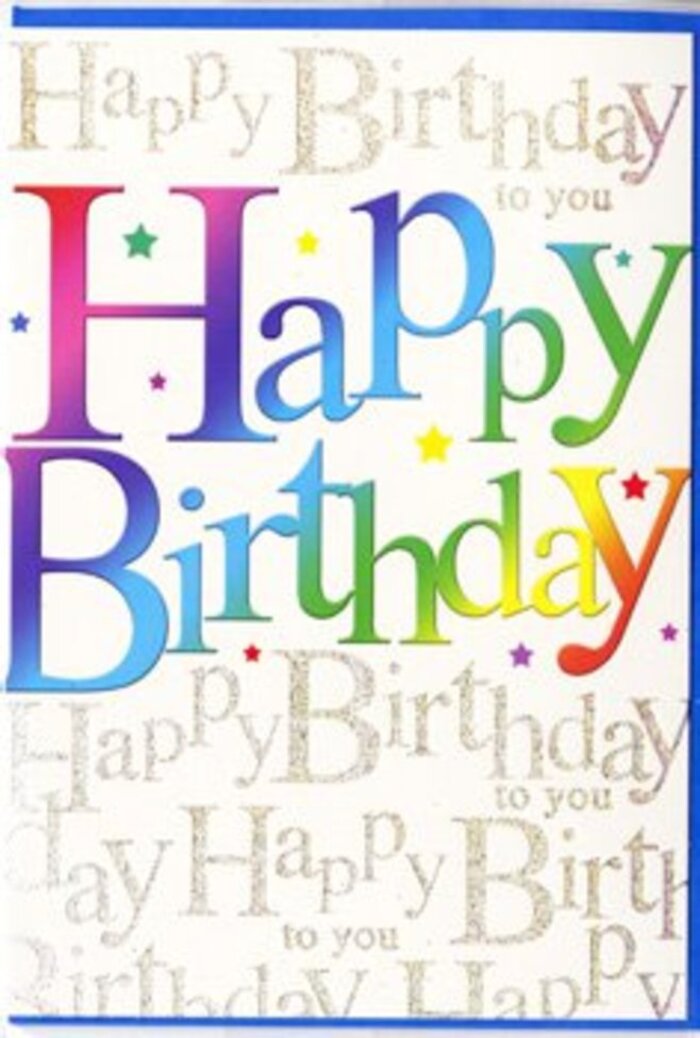 The photograph captures a single birthday card whose design feels like a party distilled onto paper, the sort of card you might tuck alongside a fresh bouquet delivered to a West Ham doorstep. Dominating the centre, the phrase "Happy Birthday" is written in tall, rounded letters that stretch from left to right, each character bathed in a vivid gradient that sweeps smoothly from rich red through tangerine, mellow gold, bright lime, aquamarine, and deep blue. The colours blend as seamlessly as petals in a carefully arranged bouquet, with softer highlights along the edges lending a slight glow that suggests gentle, even lighting across the card. The lettering appears crisp and print-perfect, giving an impression of quality and care in the design. Behind this main message, a repeating pattern of golden cursive script fills the entire background, all in the same phrase: "Happy Birthday to you." The script is thin, elegant and slightly slanted, reminiscent of a handwritten note carefully penned at a kitchen table in a West Ham terraced home. This gold script has a subtle, metallic sheen, so it looks as though it would catch and reflect light when the card is tilted, adding a fine, sparkling layer beneath the vivid central text. Scattered around and between the large letters, tiny stars and dots in various bright shades appear like confetti tossed across a table after a celebration at a local café near Upton Lane. The base of the card remains an off-white or soft cream, clean and uncluttered, allowing the rainbow letters and golden writing to stand out clearly. The overall mood is cheerful, warm, and inclusive - a birthday greeting that feels just right for marking anything from a child's party in West Ham to a milestone celebration among close friends.